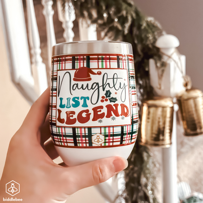 Naughty List Legend Wine Tumbler