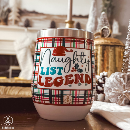 Naughty List Legend Wine Tumbler