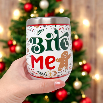 Bite Me Wine Tumbler